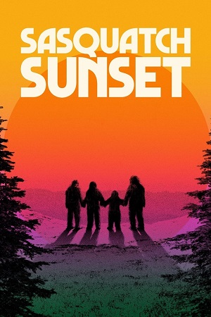 Download Sasquatch Sunset (2024) {English Audio} Full Movie WEB-DL 480p [280MB] | 720p [750MB] | 1080p [1.8GB]