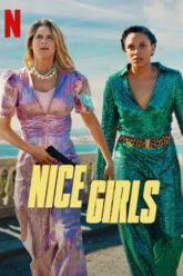 Download Nice Girls (2024) WEB-DL MulTi Audio {Hindi-English-French} NetFlix Original 480p [330MB] | 720p [920MB] | 1080p [2GB]