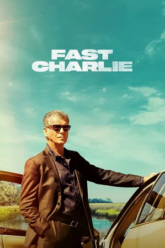 Download Fast Charlie (2023) BluRay Dual Audio {Hindi-English} 480p [320MB] | 720p [830MB] | 1080p [1.9GB]