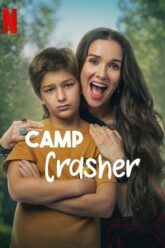 Download Camp Crasher (2024) WEB-DL MulTi Audio {Hindi-English-Spanish} 480p [340MB] | 720p [950MB] | 1080p [2.2GB]
