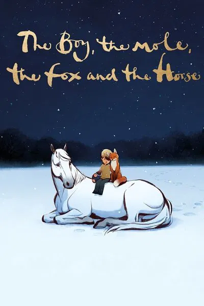 Download The Boy, the Mole, the Fox and the Horse (2022) WEB-DL Dual Audio {Hindi-English} 480p [480MB] | 720p [1GB] | 1080p [1.6GB] & 2160p 4K SDR